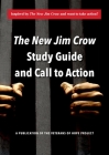 The New Jim Crow Study Guide and Call to Action Cover Image