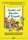 Oodles and Skoodles of Friends By Jan Luck Cover Image