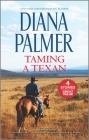 Taming a Texan By Diana Palmer Cover Image