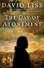 The Day of Atonement: A Novel (Benjamin Weaver #4) By David Liss Cover Image