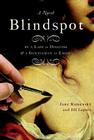 Blindspot By Jill Lepore, Jane Kamensky Cover Image
