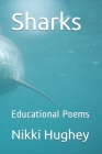 Sharks: Educational Poems Cover Image