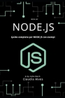 Node.js: Guida completa per NODE JS con esempi By Mem Lnc (Editor), Claudia Alves Cover Image