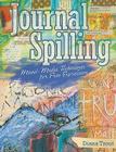 Journal Spilling: Mixed-Media Techniques for Free Expression Cover Image
