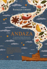Andaza: A Memoir of Food, Flavour and Freedom in the Pakistani Kitchen By Sumayya Usmani Cover Image