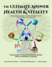 The Ultimate Answer to Health and Vitality: Reams Biological Theory of Ionization with Original Medicine By Jim &. Elisa Sharps, Betty Reams Hernandez, Phillip Rankin Cover Image