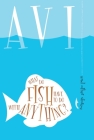 What Do Fish Have to Do With Anything? Cover Image