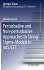 Perturbative and Non-Perturbative Approaches to String Sigma-Models in Ads/Cft (Springer Theses) By Edoardo Vescovi Cover Image