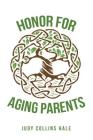 Honor for Aging Parents Cover Image