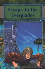 Escape to the Everglades (Florida Historical Fiction for Youth) Cover Image