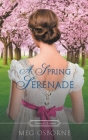 A Spring Serenade By Meg Osborne Cover Image