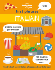 Lonely Planet Kids First Phrases - Italian 1 By Lonely Planet Kids, Andy Mansfield (Illustrator) Cover Image