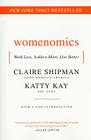 Womenomics: Work Less, Achieve More, Live Better By Claire Shipman, Katherine Kay Cover Image