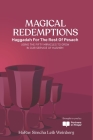 Magical Redemptions: Haggadah for the Rest of Pesach USING THE FIFTY MIRACLES PERFORMED AT THE YAM SUF TO GROW IN OUR SERVICE OF HASHEM Cover Image