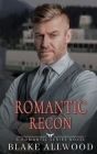 Romantic Recon By Blake Allwood Cover Image