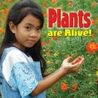 Plants Are Alive! (Plants Close-Up) Cover Image