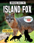Bringing Back the Island Fox Cover Image