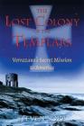 The Lost Colony of the Templars: Verrazano's Secret Mission to America Cover Image