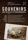 The Journal of Decorative and Propaganda Arts: Issue 27: Souvenirs and Objects of Remembrance By Jonathan Mogul (Editor) Cover Image