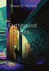 Earthbound Origins...: Bloodfuel By Shavor D. Morrison, Marquis L. Kitchen (Illustrator) Cover Image
