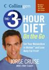 The 3-Hour Diet (TM) On the Go (Collins Gem) Cover Image