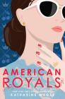 American Royals By Katharine McGee Cover Image