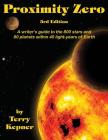 Proximity Zero, 3rd Edition: A writer's guide to the 800 stars and 80 planets within 40 light-years of Earth By Terry Lee Kepner Cover Image
