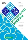 Integrated Korean: Beginning 1, Third Edition (Klear Textbooks in Korean Language #33) Cover Image
