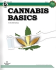 Cannabis Basics: an illustrated guide to cannabis for Southern & Northern hemispheres and controlled environments Cover Image