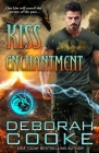 Kiss of Enchantment By Deborah Cooke Cover Image