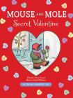 Mouse and Mole: Secret Valentine (A Mouse and Mole Story) Cover Image