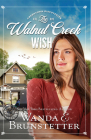 The Walnut Creek Wish By Wanda E. Brunstetter Cover Image