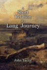 A Short Description of a Long Journey By John Taylor Cover Image