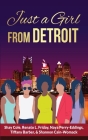 Just A Girl From Detroit Cover Image