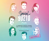 A Very Special 90210 Book: 93 Absolutely Essential Episodes from TV's Most Notorious Zip Code Cover Image
