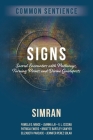 Signs: Sacred Encounters with Pathways, Turning Points, and Divine Guideposts By Simran Cover Image