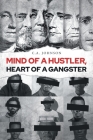 Mind of a Hustler, Heart of a Gangster Cover Image