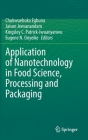 Application of Nanotechnology in Food Science, Processing and Packaging Cover Image