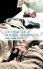 Critical Care Bedside Reference Cover Image