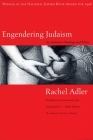Engendering Judaism: An Inclusive Theology and Ethics By Rachel Adler Cover Image