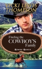 Finding the Cowboy's Family By Vicki Lewis Thompson Cover Image