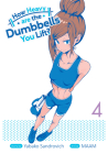 How Heavy are the Dumbbells You Lift? Vol. 4 By Yabako Sandrovich Cover Image