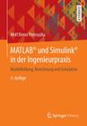 Matlab(r) Und Simulink(r) in Der Ingenieurpraxis: Modellbildung, Berechnung Und Simulation Cover Image