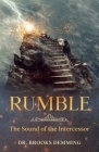 Rumble: The Sound of the Intercessor Cover Image