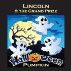 Lincoln & the Grand Prize Halloween Pumpkin (Personalized Books for Children) Cover Image