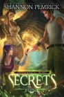 Secrets (Experimental Heart #3) By Pemrick Shannon Cover Image