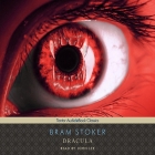 Dracula, with eBook Lib/E By Bram Stoker, John Lee (Read by) Cover Image