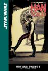 Han Solo: Volume 5 (Star Wars: Han Solo #5) By Marjorie Liu, Mark Brooks (Illustrator), Sonia Oback (Illustrator) Cover Image