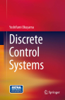 Discrete Control Systems By Yoshifumi Okuyama Cover Image