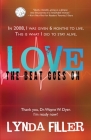 LOVE The Beat Goes On By Lynda Filler Cover Image